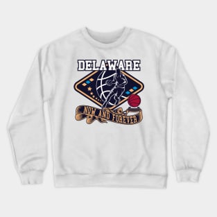 Delaware Forever | 2 Sided Crewneck Sweatshirt